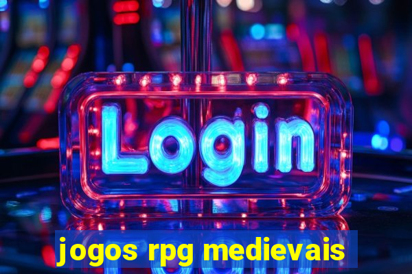 jogos rpg medievais